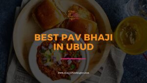 Best Pav Bhaji in Ubud