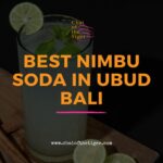 Best Nimbu Soda in Ubud Bali