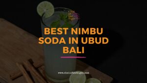 Best Nimbu Soda in Ubud Bali