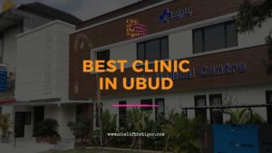 Clinic in Ubud