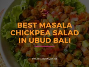 Best Masala Chickpea Salad in Ubud Bali from Chai of the Tiger